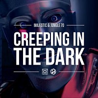 Majestic, Jungle 70 – Creeping In The Dark [Preditah Remix]
