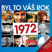 Různí interpreti – Byl to váš rok 1972