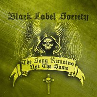 Black Label Society – The Song Remains Not The Same