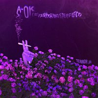 Terror Jr – A-OK (Everything's Perfect)