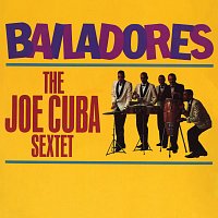 Joe Cuba Sextette – Bailadores