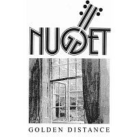 Nugget – Golden Distance