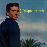 Croquemitoufle (2011 Remastered)