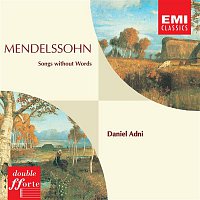 Daniel Adni – Mendelssohn Songs without Words etc.