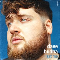 Dave Budha – Laat Me