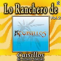 Banda Cuisillos – Joyas Musicales: Lo Ranchero De Cuisillos De Arturo Macías, Vol. 2