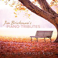 Jim Brickman – Piano Tributes: Songs Of Carole King