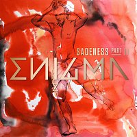 Enigma, Anggun – Sadeness (Part II)