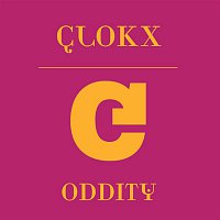 Clokx – Oddity (Club Mix)