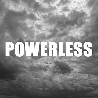 Classified – Powerless