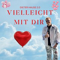 Vielleicht mit dir