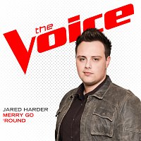 Jared Harder – Merry Go 'Round [The Voice Performance]