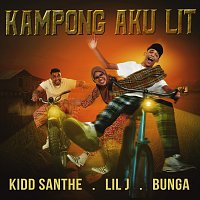 Kidd Santhe, Lil J, Bunga – Kampung Aku LIT