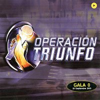 Různí interpreti – Operación Triunfo [Gala 0 / 2003]