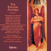 St Paul's Cathedral Choir, John Scott, Andrew Lucas – The English Anthem 3