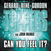 Toppers – Can You Feel It?