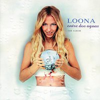 Loona – Entre Dos Aguas