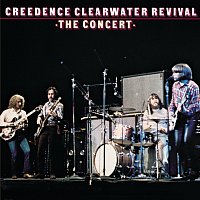 Creedence Clearwater Revival – The Concert