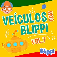 Blippi em Portugues – Veículos com Blippi, Vol 7