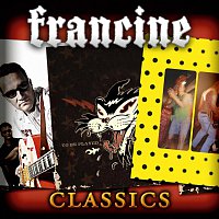 Francine – Francine Classics