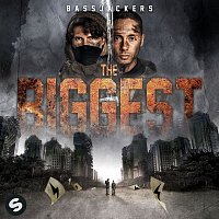 Bassjackers – The Biggest