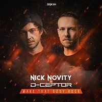Nick Novity, D-Ceptor – Make That Body Rock
