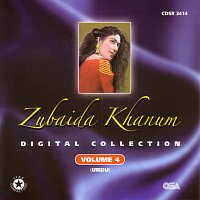 Zubaida Khanum – Digital Collection, Vol. 4 [Urdu]