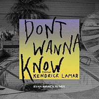 Maroon 5, Kendrick Lamar – Don't Wanna Know [Ryan Riback Remix]