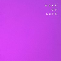 Drax Project – Woke Up Late