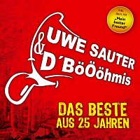 Uwe Sauter & D'Booohmis – Das Beste aus 25 Jahren