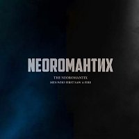 The Neoromantix – MEN WHO FIRST SAW A FIRE MP3