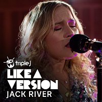 Jack River – Truly Madly Deeply [triple j Like A Version]