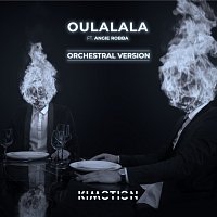 Kimotion, Angie Robba – OULALALA [Orchestral Version]