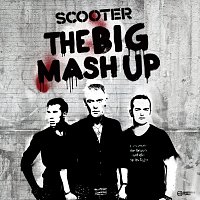 Scooter – The Big Mash Up