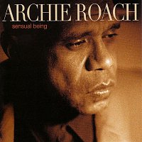 Archie Roach – Sensual Being