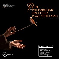 Royal Philharmonic Orchestra, Marcello Rota – The Royal Philharmonic Orchestra Plays Sezen Aksu [Live]