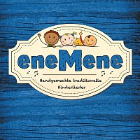 eneMene – eneMene Kinderlieder - die Blaue