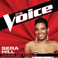 Sera Hill – Chain Of Fools [The Voice Performance]