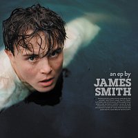 James Smith – An EP By James Smith