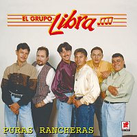 El Grupo Libra – Puras Rancheras