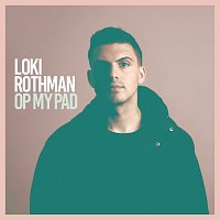 Loki Rothman – Op My Pad