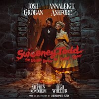 Sweeney Todd: The Demon Barber of Fleet Street 2023 Broadway Cast, Annaleigh Ashford, Josh Groban, Stephen Sondheim – Sweeney Todd: The Demon Barber of Fleet Street (2023 Broadway Cast Recording)