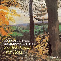 Paul Coletti, Leslie Howard – English Music for Viola: Rebecca Clarke, Britten & Vaughan Williams