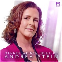 Andrea Stein – Manner weinen heimlich