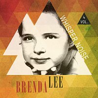 Brenda Lee – Whisper Noise Vol. 4