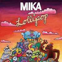 MIKA – Lollipop [International Version]