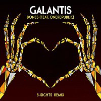 Galantis – Bones (feat. OneRepublic) [B-Sights Remix]