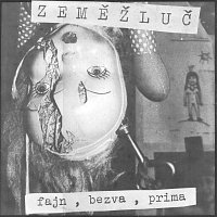 Zeměžluč – Fajn, bezva, prima