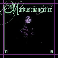 Markus Krunegard – Markusevangeliet [Bonus Version]