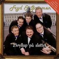 Fryd & Gammen – Bryllup pa slottet